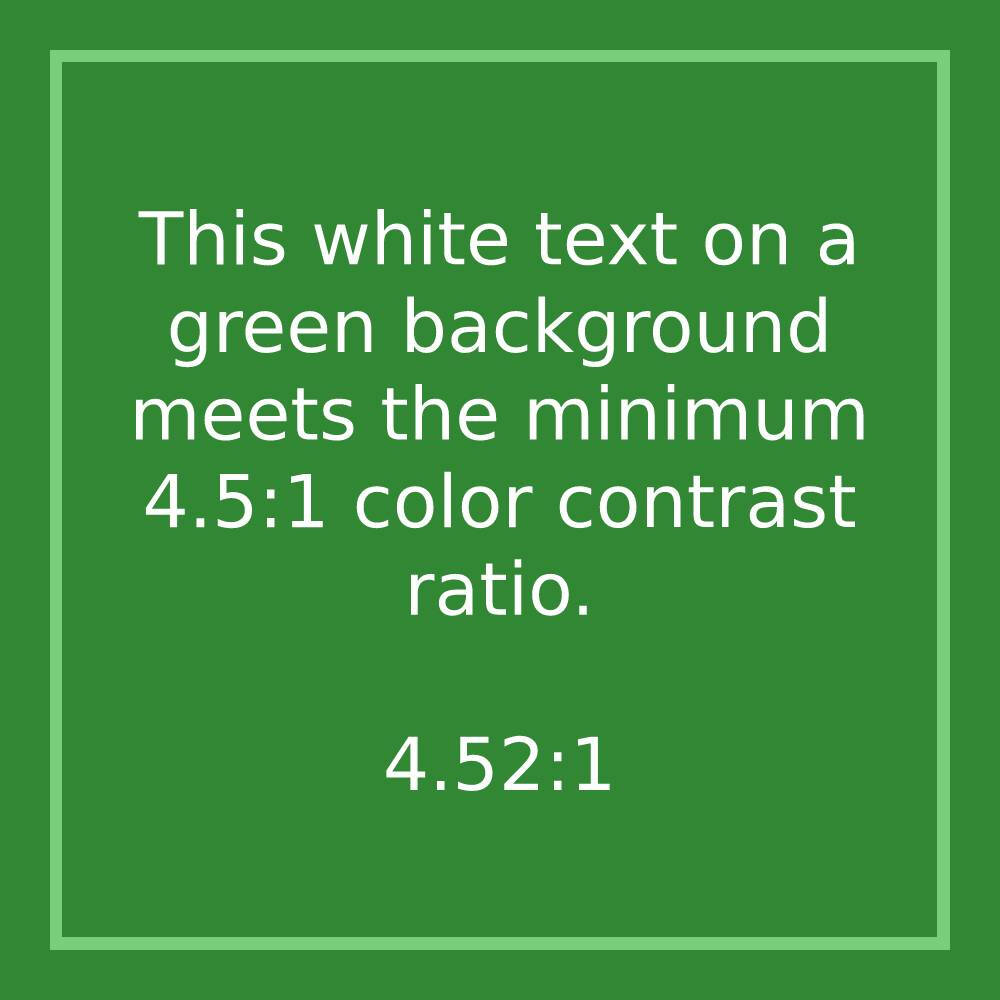 White text on green background demonstrating an adequate color contrast ratio